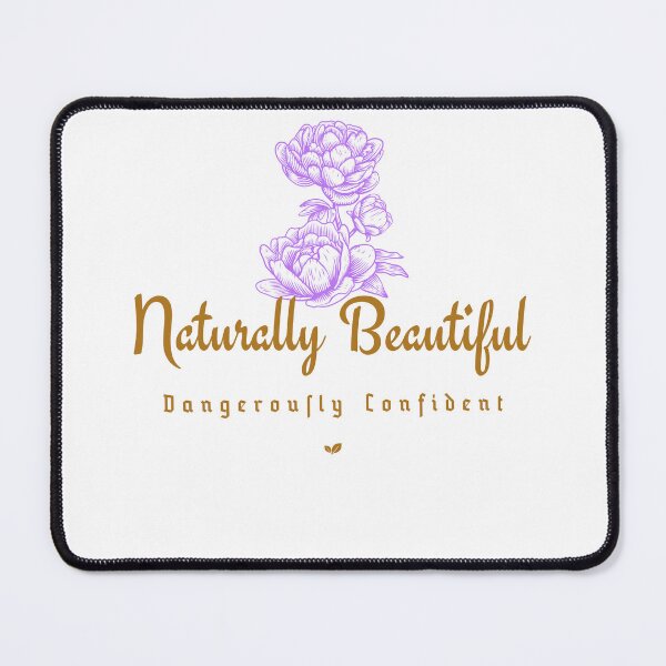 Item preview, Naturally Beautiful. Dangerously Confident designed and sold by Blue Moon 11.