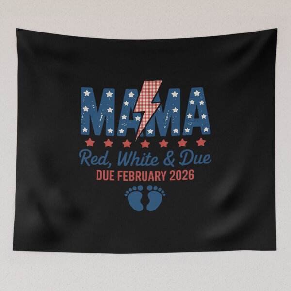 Item preview, July 4th Mama Mom Baby Due February 2026 designed and sold by RonnasJackson.