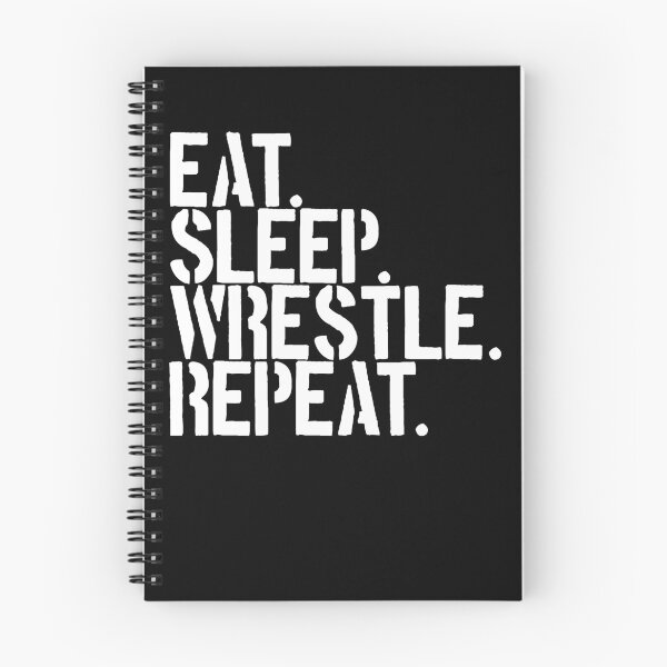 Item preview, Eat Sleep Wrestle Repeat Wrestling Gear designed and sold by DynamicDesign.