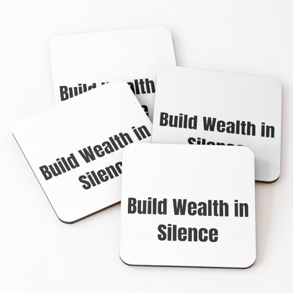 Item preview, Build Wealth In Silence designed and sold by Yohimbe.