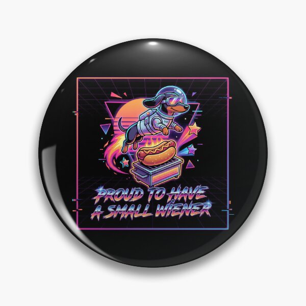 Item preview, Proud To Have A Small Wiener Gear designed and sold by DynamicDesign.