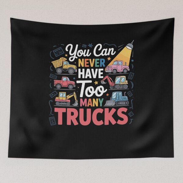 Item preview, You Can Never Have Too Many Trucks Boys Construction designed and sold by Dressed For  Duty.