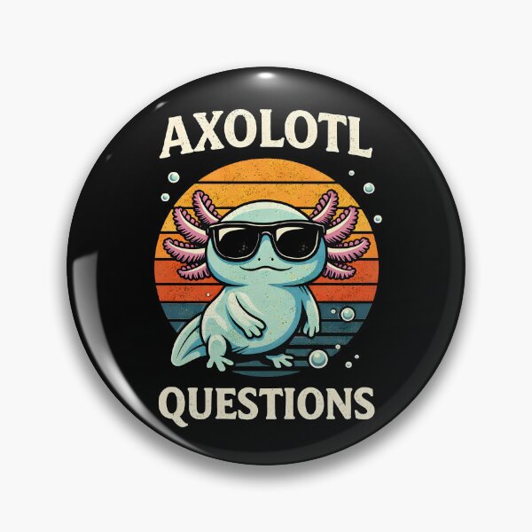 Item preview, I Axolotl Questions designed and sold by JODYSMORGAN.