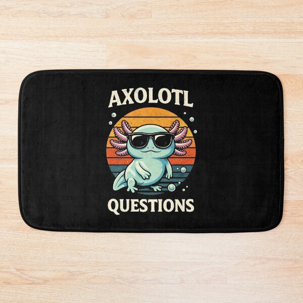Item preview, I Axolotl Questions designed and sold by JODYSMORGAN.