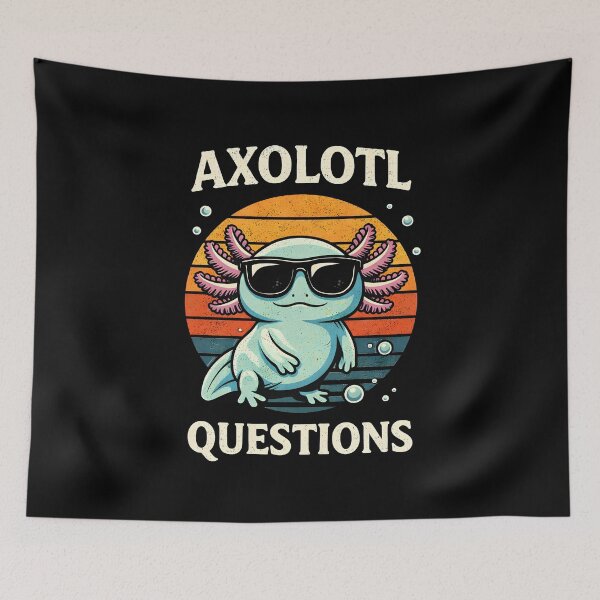 Item preview, I Axolotl Questions designed and sold by JODYSMORGAN.