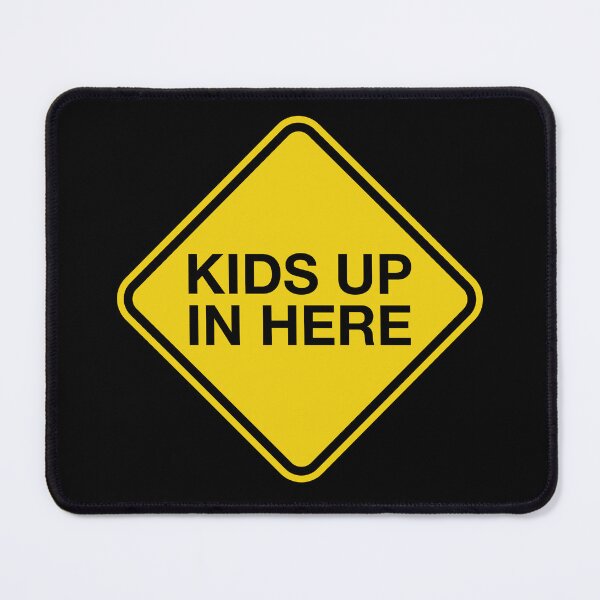 Item preview, Kids Up In Here - Warning Sign Sticker designed and sold by kaneishiayuvi.