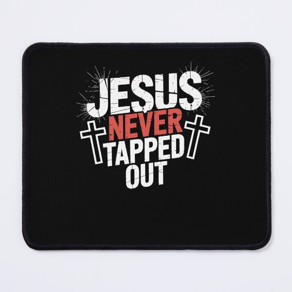 Item preview, Jesus Will Never Tapped Out Christian Wrestle Wrestling designed and sold by Dressed For Duty.