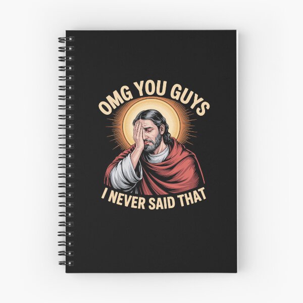 Item preview, Omg You Guys I Never Said That Jesus Christian Faith designed and sold by Dressed For  Duty.
