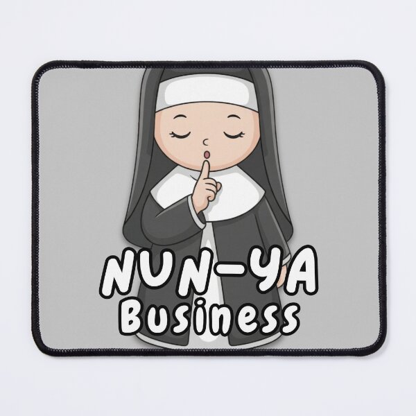Item preview, Nun-Ya Business Funny Nun Sticker Cute Kawaii Nun Sassy Humor Sticker designed and sold by Wander & Whim Designs.