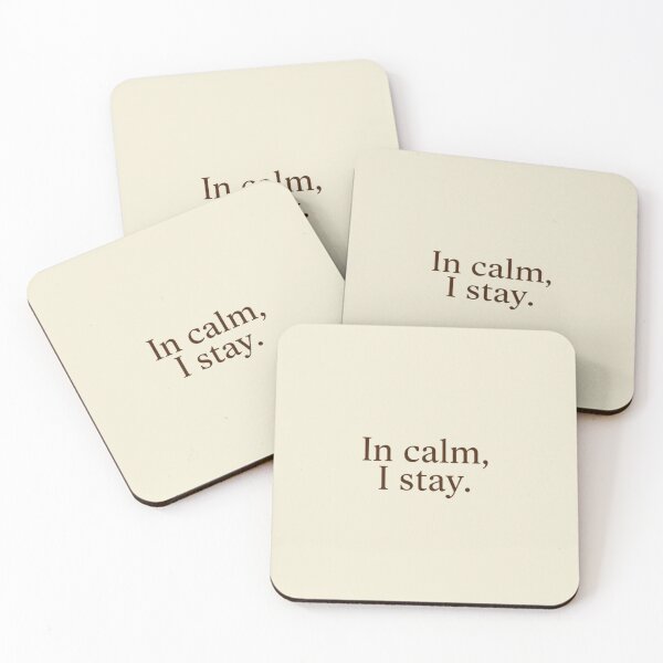 Item preview, In Calm, I Stay – Minimal Inner Peace & Quiet Strength Quote Design designed and sold by Irene Catchmind.