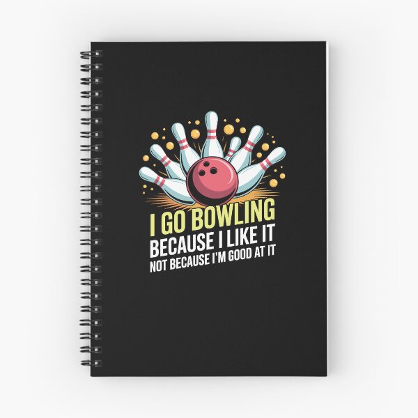 Item preview, I Go Bowling Because I Like Not Because I'm Good designed and sold by Dressed For  Duty.