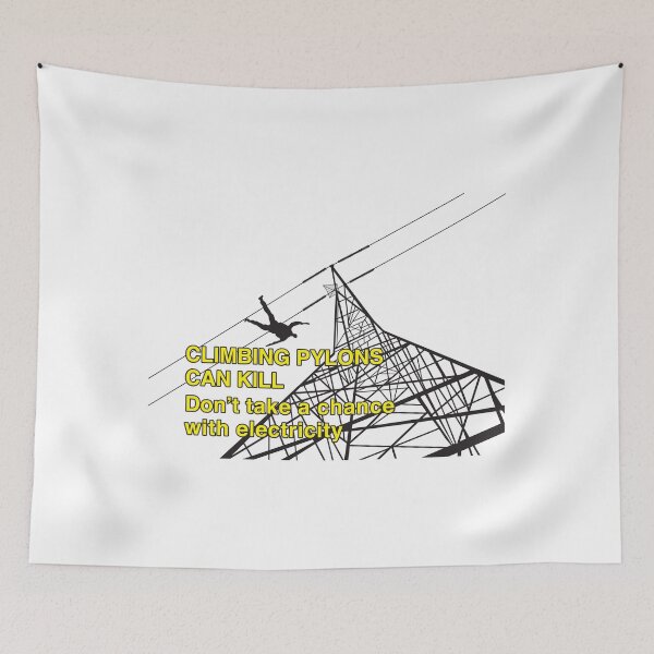 Item preview, Climbing Pylons Can Kill designed and sold by Off the Box.