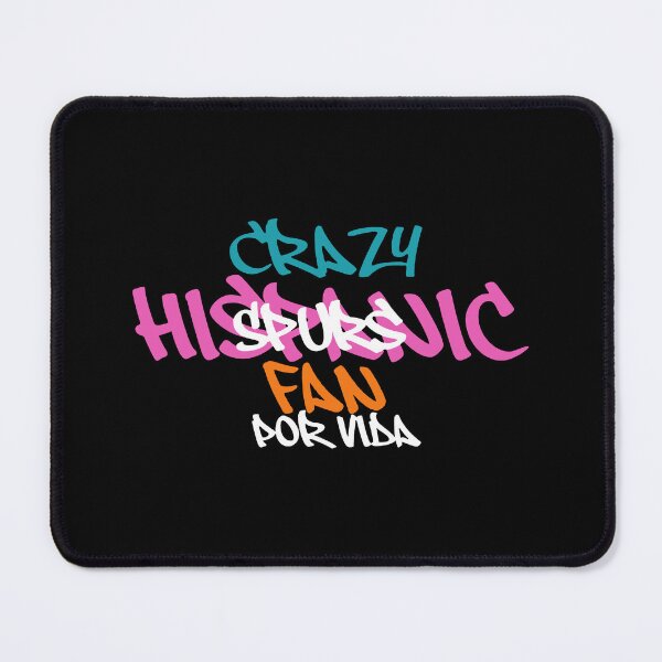 Item preview, Crazy Hispanic Spurs Fan designed and sold by jillianhanna.