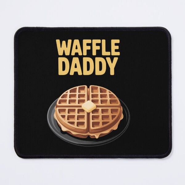 Item preview, Waffle Daddy Dad Papa designed and sold by HellD3vil-Art.