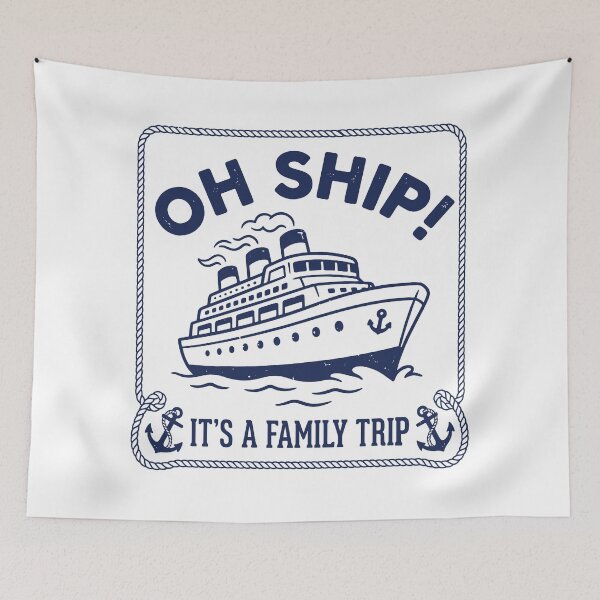 Item preview, Oh Ship It's A Family Trip. designed and sold by EunsooLee.