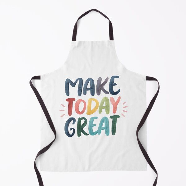 Item preview, Make today great designed and sold by nimmitrends.