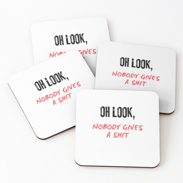 Item preview, Oh look, nobody gives a shit designed and sold by LaughandLaugh.