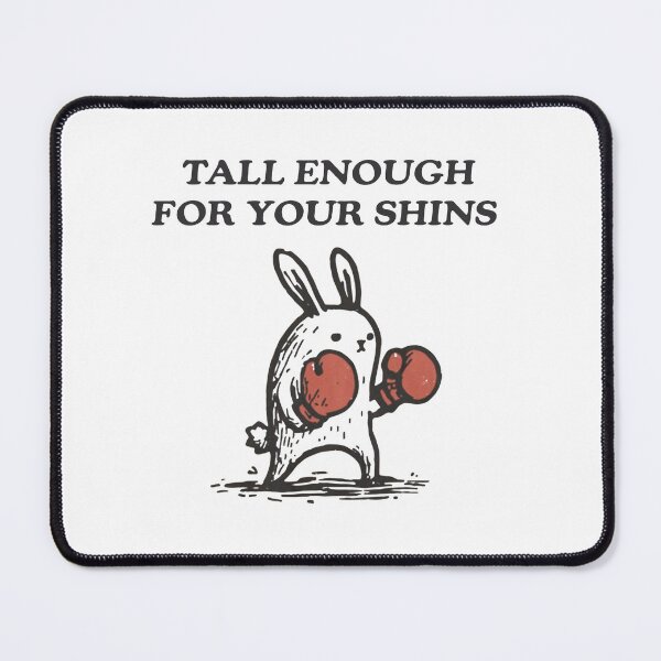 Item preview, Tall Enough For Your Shins designed and sold by sawczy-shop.