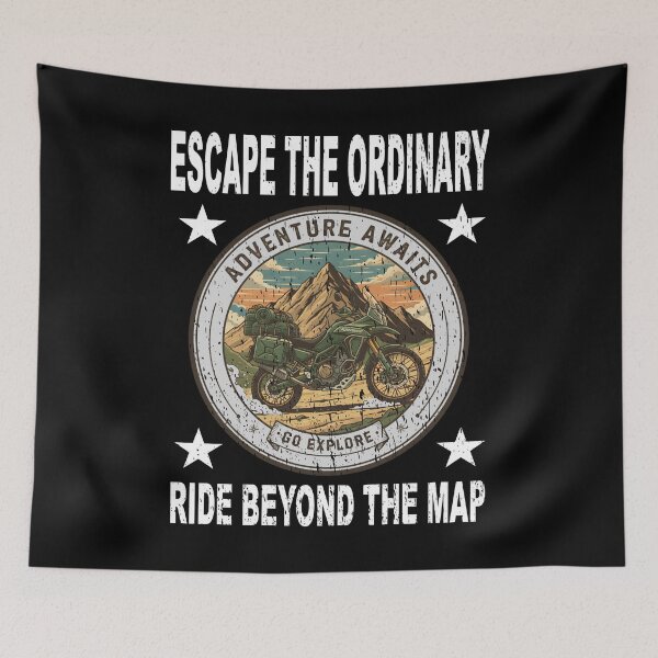 Item preview,  Escape The Ordinary Ride Beyond the Map Adventure Awaits Go Explore Adventure Motorcycle Travel trail adventurer designed and sold by Jt41.