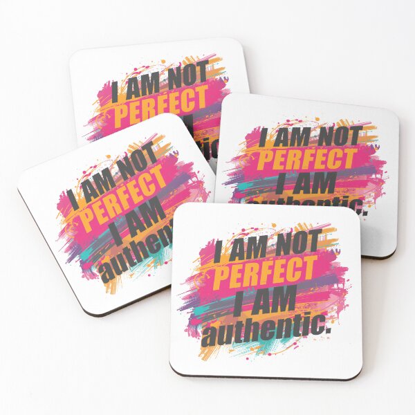 Item preview, I am not perfect I am authentic  designed and sold by Heaven1111.