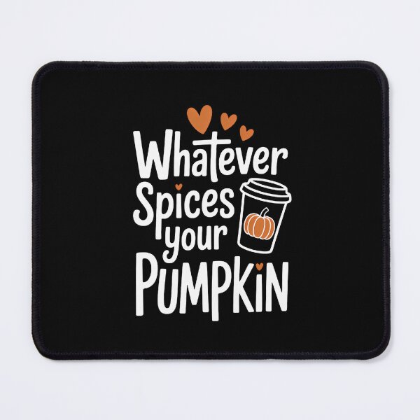 Item preview, Whatever Spices Your Pumpkin Fall Vibes Autumn Thanksgiving designed and sold by Moon-Ape.
