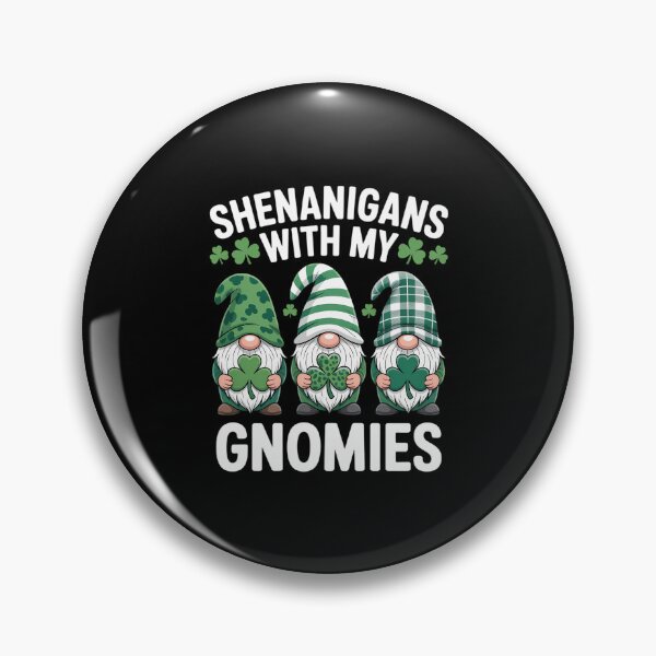 Item preview, Shenanigans With My Gnomies St Patrick's Day Gnome Shamrock designed and sold by VENOM0RIOT.