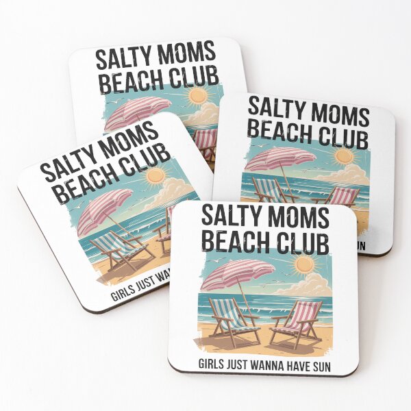 Item preview, Salty Moms Beach Club Girls Just Wanna Have Fun Summer designed and sold by Moon-Ape.