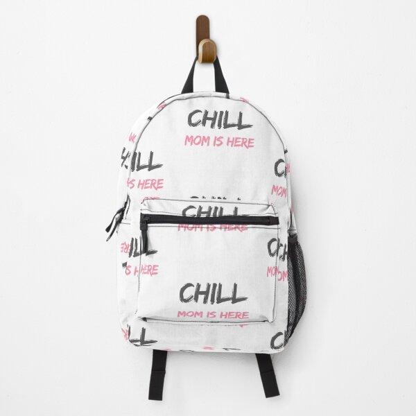 Item preview, Chill - Mom Is Here designed and sold by HELLO TIGER.