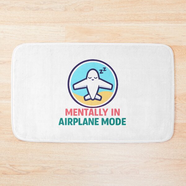 Item preview, Mentally in Airplane Mode designed and sold by Arpitkahar.