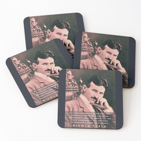 Item preview, Nikola Tesla portrait and quote. All that was great in the past was ridiculed, condemned, combated, suppressed designed and sold by artbleed.
