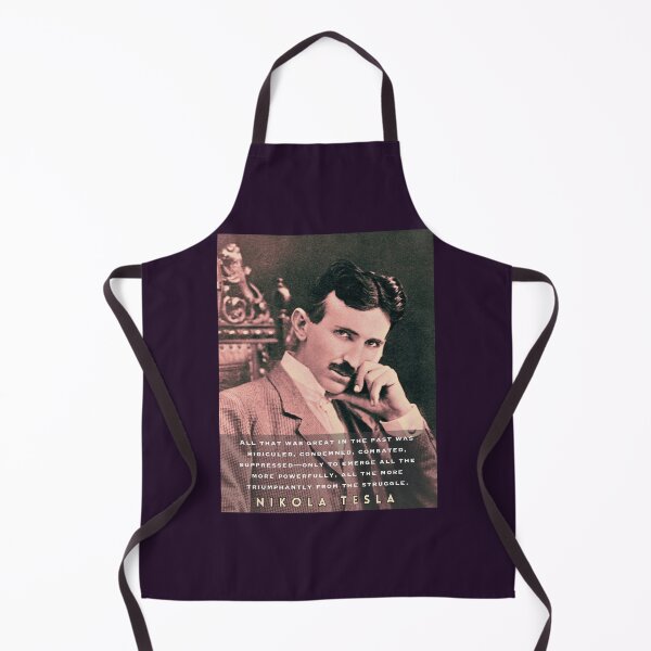 Item preview, Nikola Tesla portrait and quote. All that was great in the past was ridiculed, condemned, combated, suppressed designed and sold by artbleed.