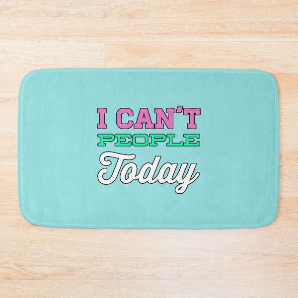 Item preview, I Can't People Today (Introverts, Social Humor, Sarcastic Design) designed and sold by AstronautMerch.