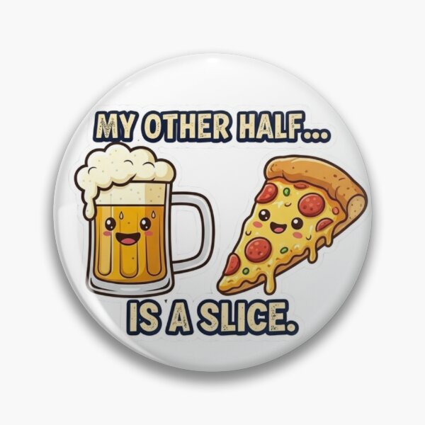 Item preview, My Other Half Is A Slice - Funny Pizza and Beer Best Friend Sticker designed and sold by Psychlee Best Finds.