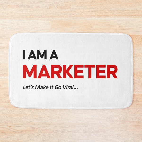 Item preview, I Am A Marketer – Let’s Make It Go Viral Funny Marketing Meme Digital Marketing Humor designed and sold by amareshdas008.