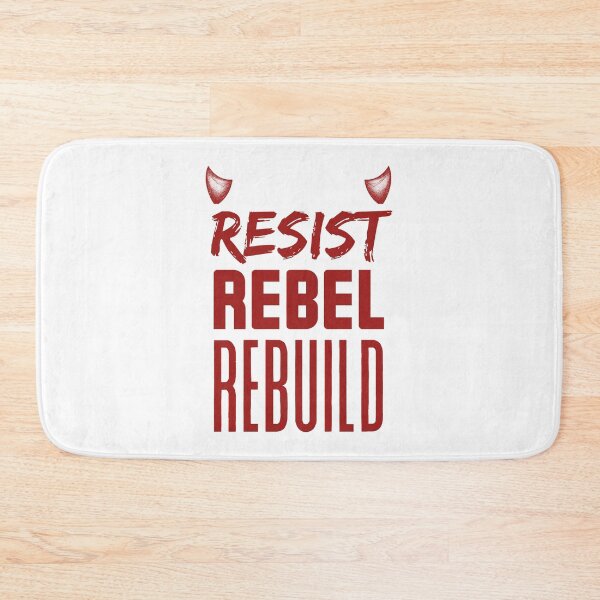 Item preview, Resist Rebel Rebuild designed and sold by VedaSeraphina.