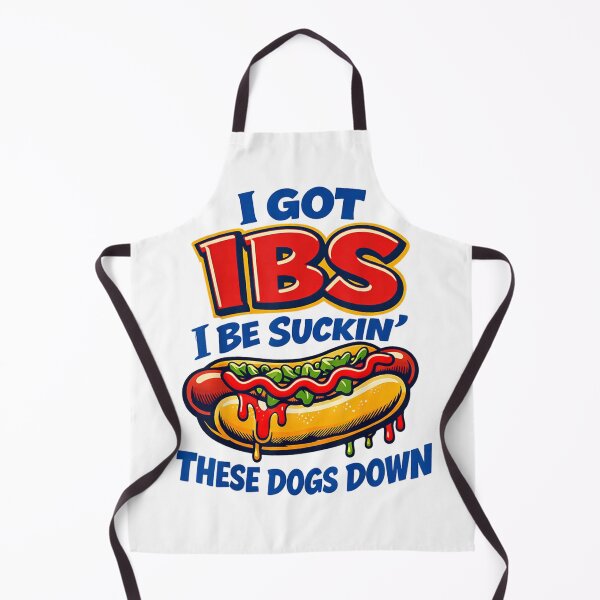 Item preview, Funny IBS Hot Dog Humor I Be Sucking These Dogs Down Meme designed and sold by DVMavix.