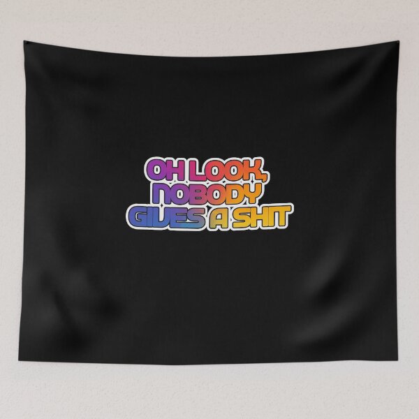 Item preview, Oh look, nobody gives a shit designed and sold by LaughandLaugh.