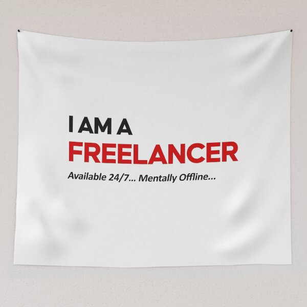 Item preview, I Am A Freelancer – Available 24/7 Mentally Offline Funny Freelancer Meme Work From Home Humor designed and sold by amareshdas008.