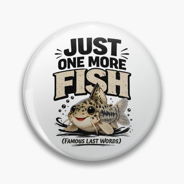 Item preview, Just One More Fish designed and sold by Calacoejoe.