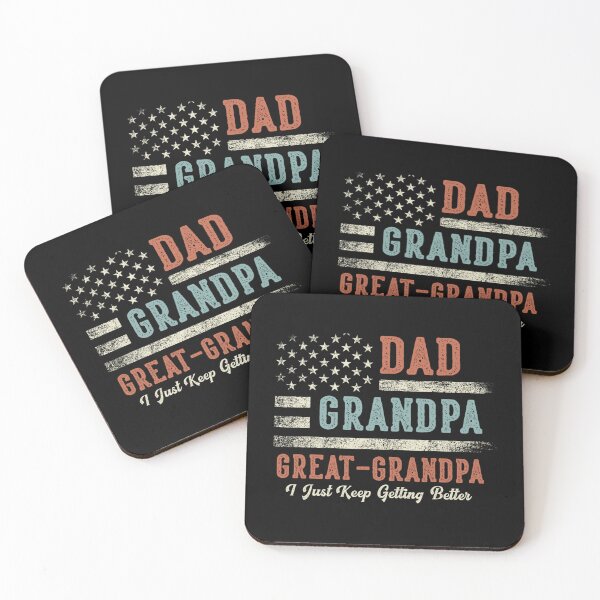 Item preview, Dad Grandpa Great Grandpa I Just Keep Getting Better designed and sold by alber-garnell.