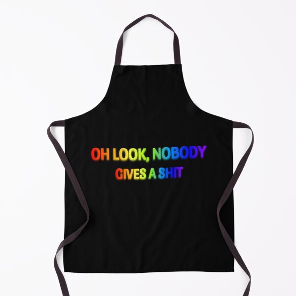 Item preview, Oh look, nobody gives a shit designed and sold by LaughandLaugh.
