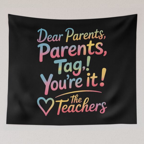 Item preview, Dear Parents Tag You're It Last Day of School designed and sold by papertaless.