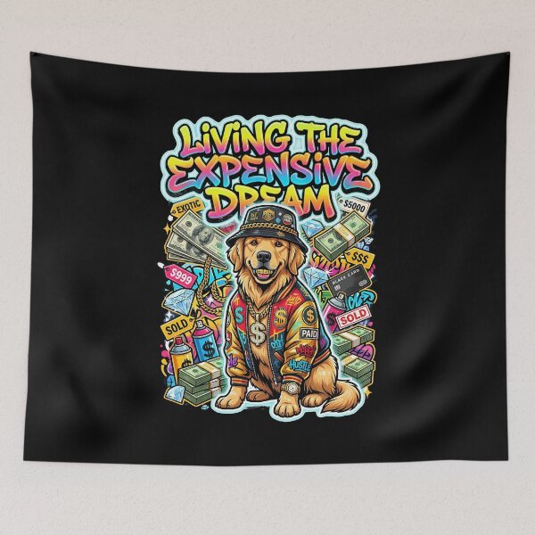 Item preview, Golden Retriever Living The Expensive Dream Streetwear Art Design designed and sold by Tong4130.