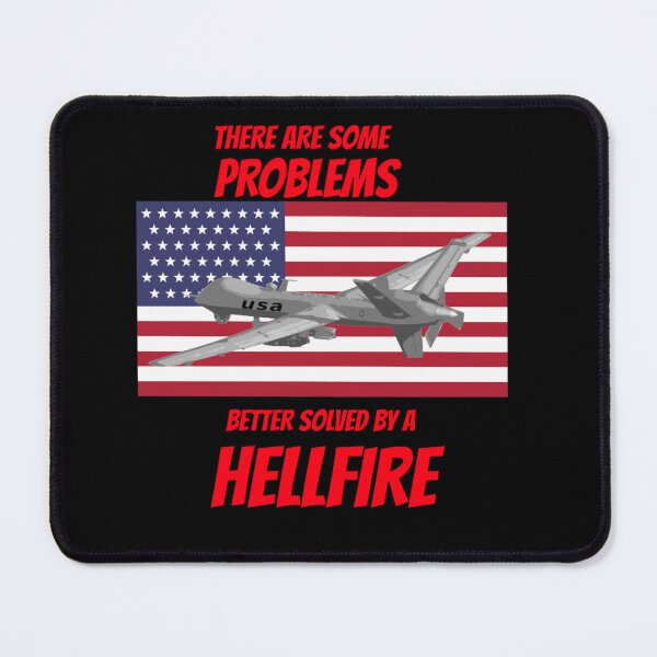 Item preview, There Are Some Problems Better Solved By A Hellfire Drone Design designed and sold by Emberglowo.