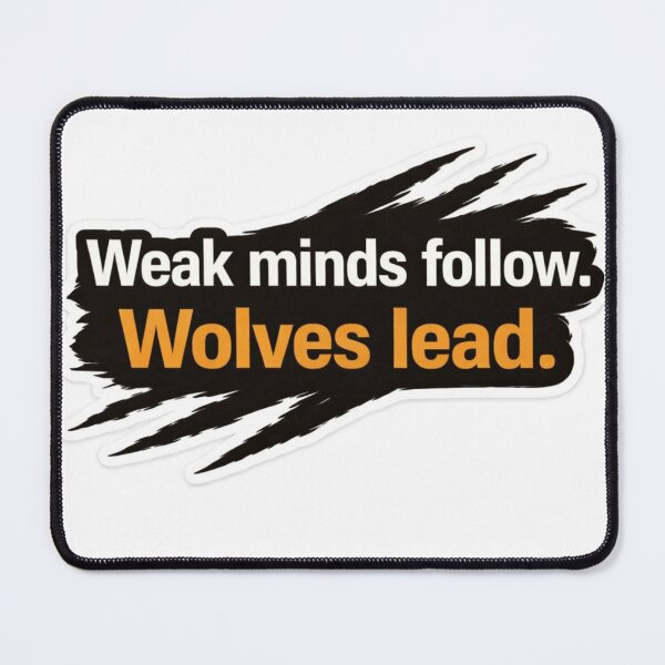 Item preview, Wolf Quote designed and sold by Ashutoshwarade.
