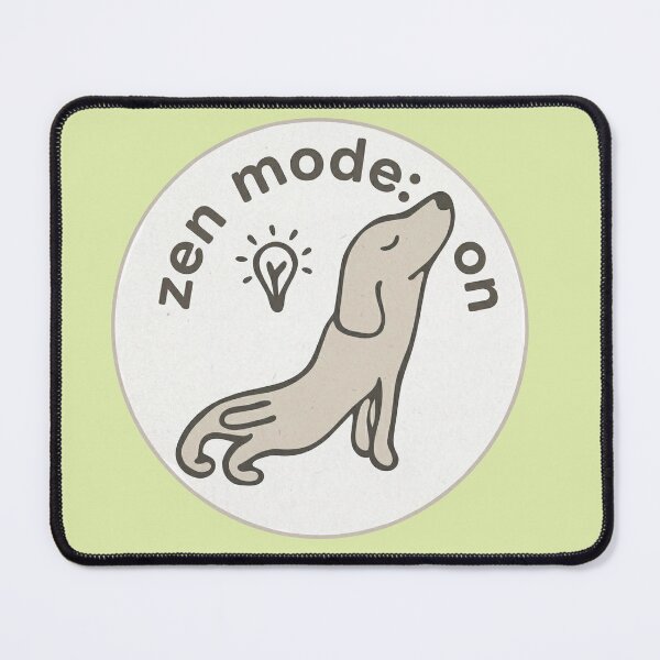 Item preview, Zen Mode:on_zen dog designed and sold by Mimi Huang.