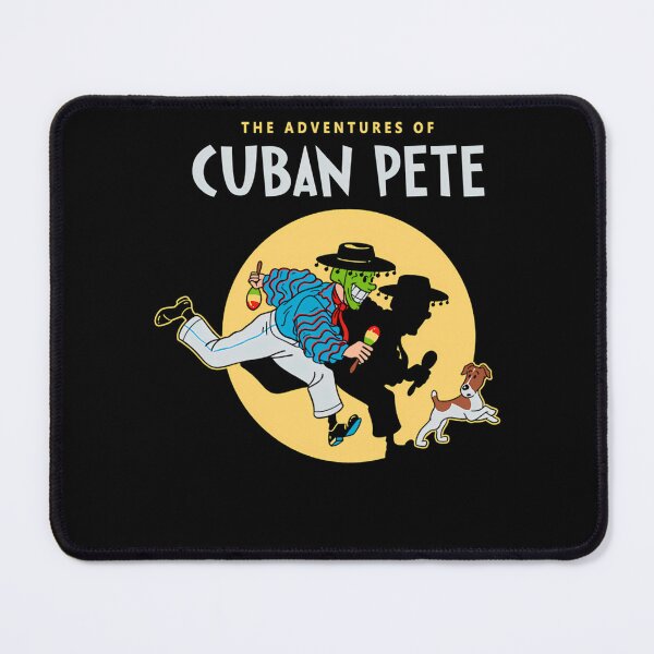 Item preview, The Adventures Of Cuban Pete designed and sold by MarwanRTX.