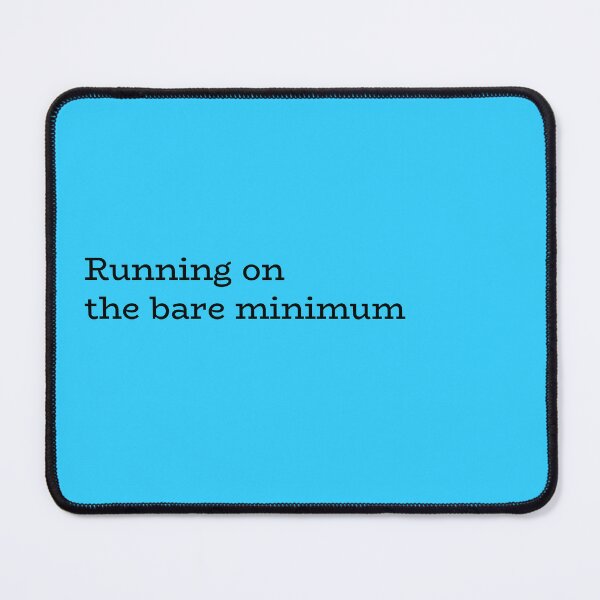 Item preview, Running on the bare minimum designed and sold by hhells.