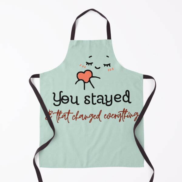Item preview, You Stayed | The Heartwarming Connection Quote designed and sold by Miheerala.