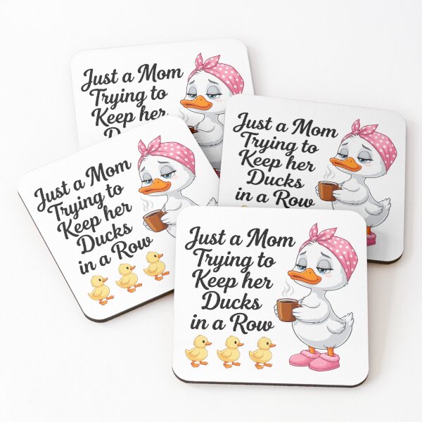 Item preview, Just a mom trying to keep ducks in a row designed and sold by HandicraftArt.